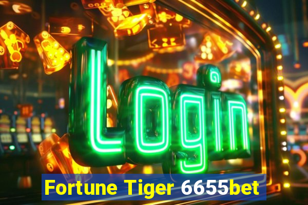 Fortune Tiger 6655bet